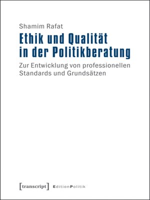 cover image of Ethik und Qualität in der Politikberatung